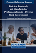 Policies, Protocols, and Standards for Professionalism in a Diverse Work Environment